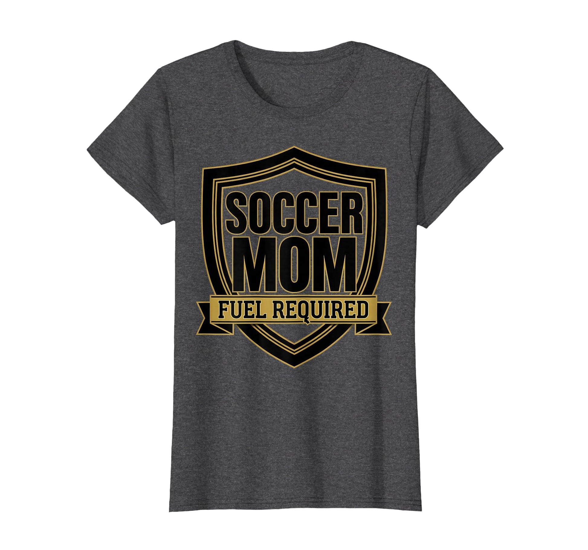 Soccer Mom Fuel Required Funny T-Shirt - Streetwear Style Men Women - T-Shirt, Sweatshirt, Hoodie