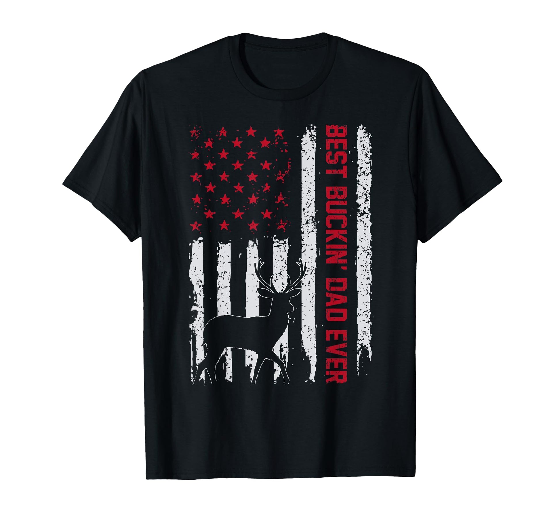Best Buckin Dad Ever Deer Hunting Bucking T-Shirt - Unique Graphic Unisex - T-Shirt, Sweatshirt, Hoodie