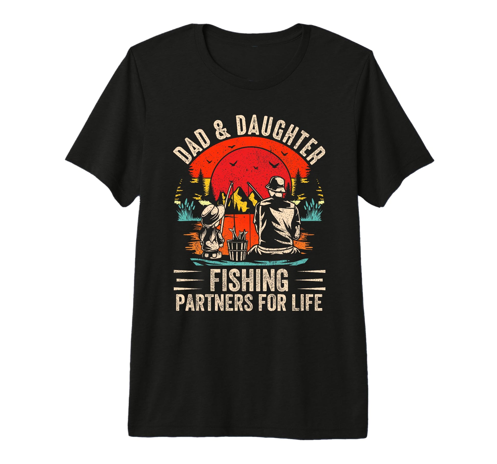 Dad Daughter Fishing Partners T-Shirt - Casual Everyday Wear Men Women - T-Shirt, Sweatshirt, Hoodie
