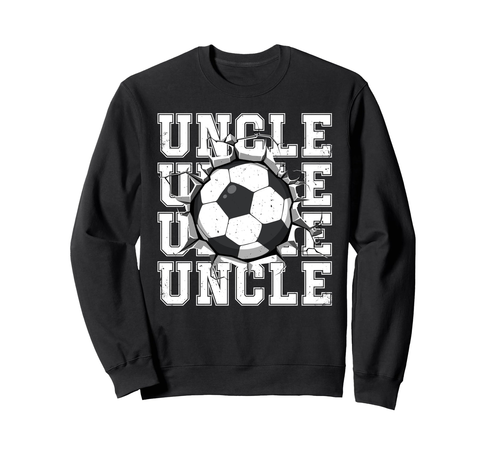 Soccer Uncle Cracked Wall Family Sweatshirt - Unique Graphic for Adults - T-Shirt, Sweatshirt, Hoodie