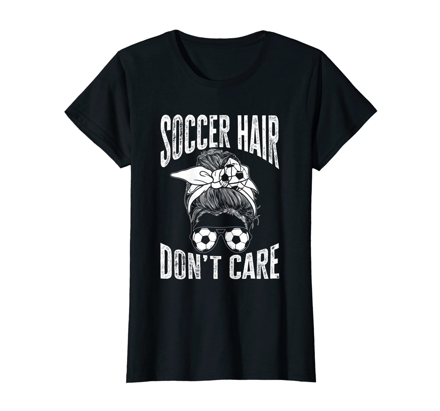 Soccer Funny Soccer Hair Dont Care T-Shirt - Custom Art Print Unisex - T-Shirt, Sweatshirt, Hoodie