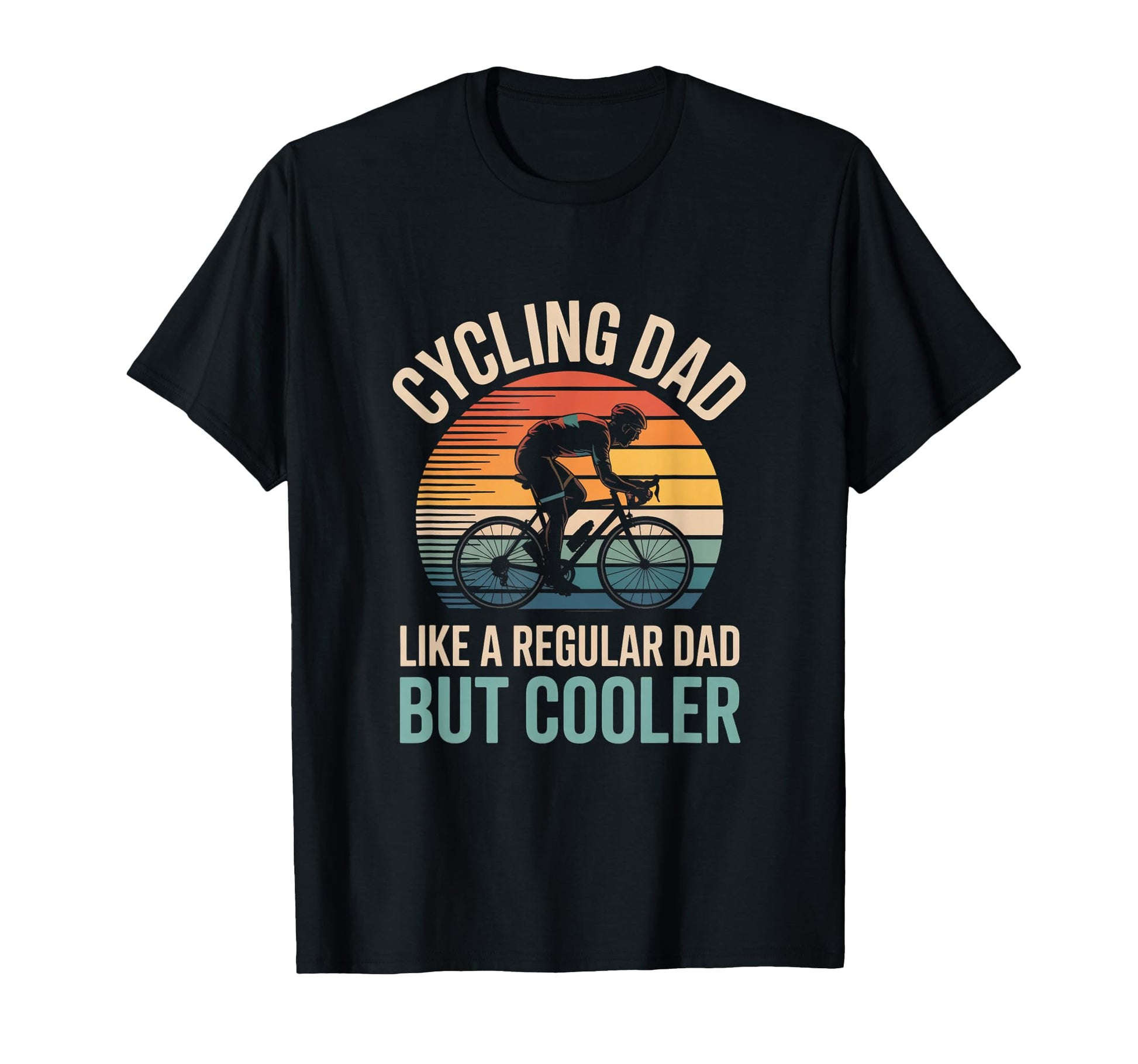 Cycling Dad Like Regular Dad But T-Shirt - Custom Art Print Men Women - T-Shirt, Sweatshirt, Hoodie
