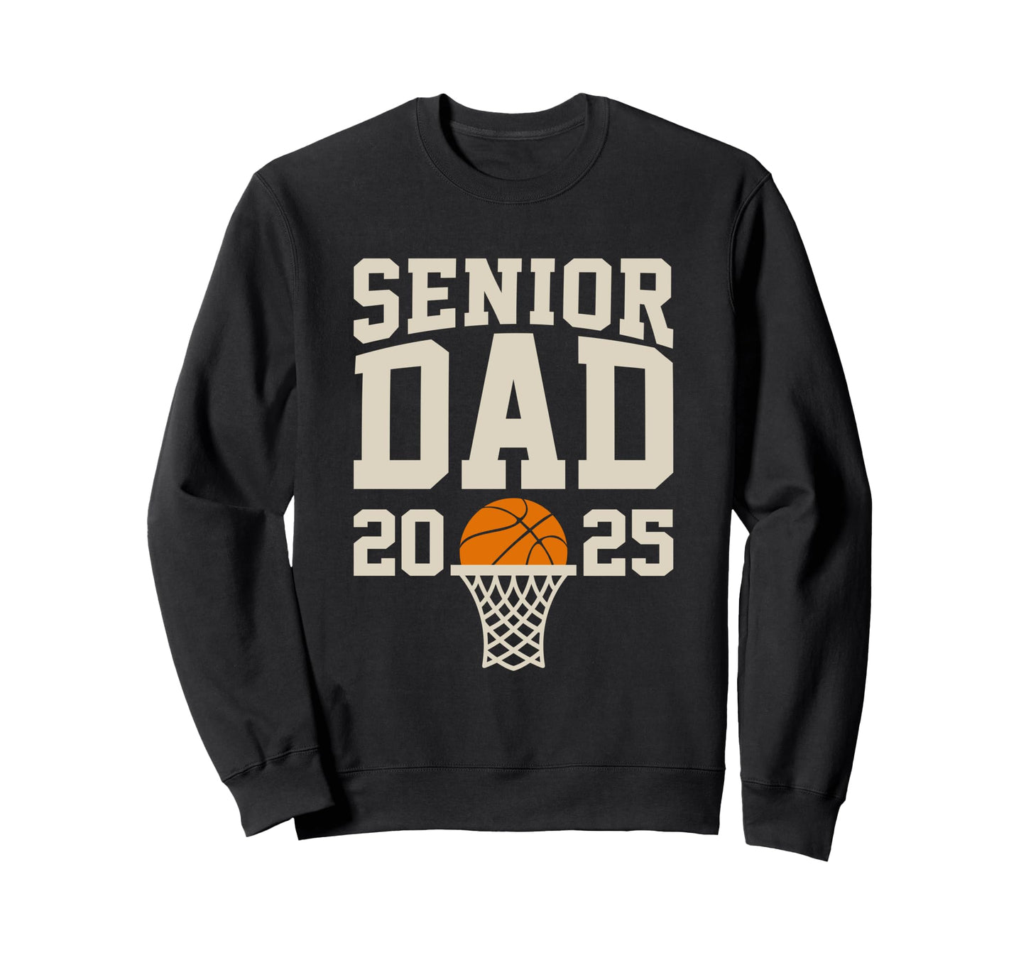 Proud Dad 2025 Senior Graduate Sweatshirt - Trendy Graphic Unisex - T-Shirt, Sweatshirt, Hoodie