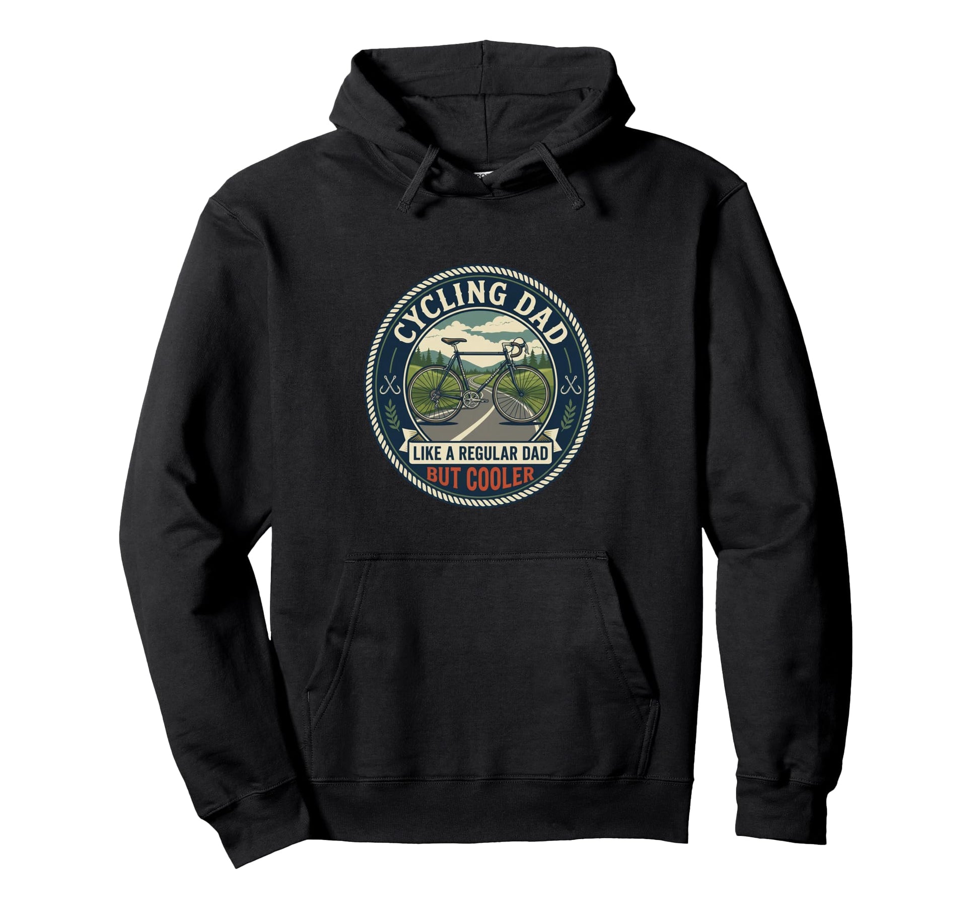 Funny Cycling Dad Cyclist Road Bike Hoodie - Custom Art Print Men Women - T-Shirt, Sweatshirt, Hoodie