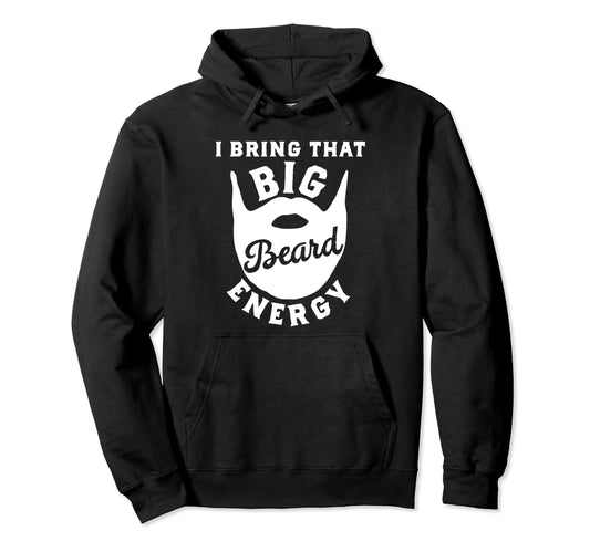 Beard Shirts Funny Bearded Dads Beards Hoodie - Novelty Apparel for Adults - T-Shirt, Sweatshirt, Hoodie