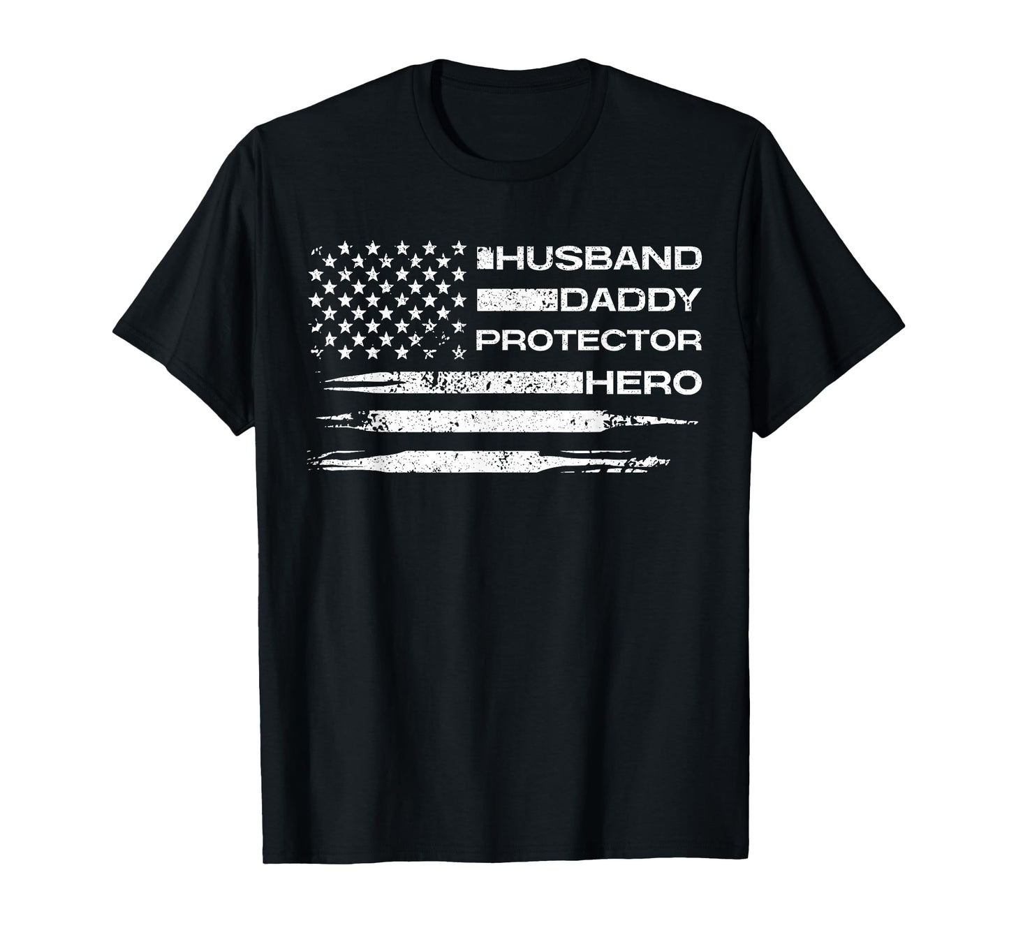 Husband Daddy Protector Hero T-Shirt - Fun Novelty Design Men Women - T-Shirt, Sweatshirt, Hoodie