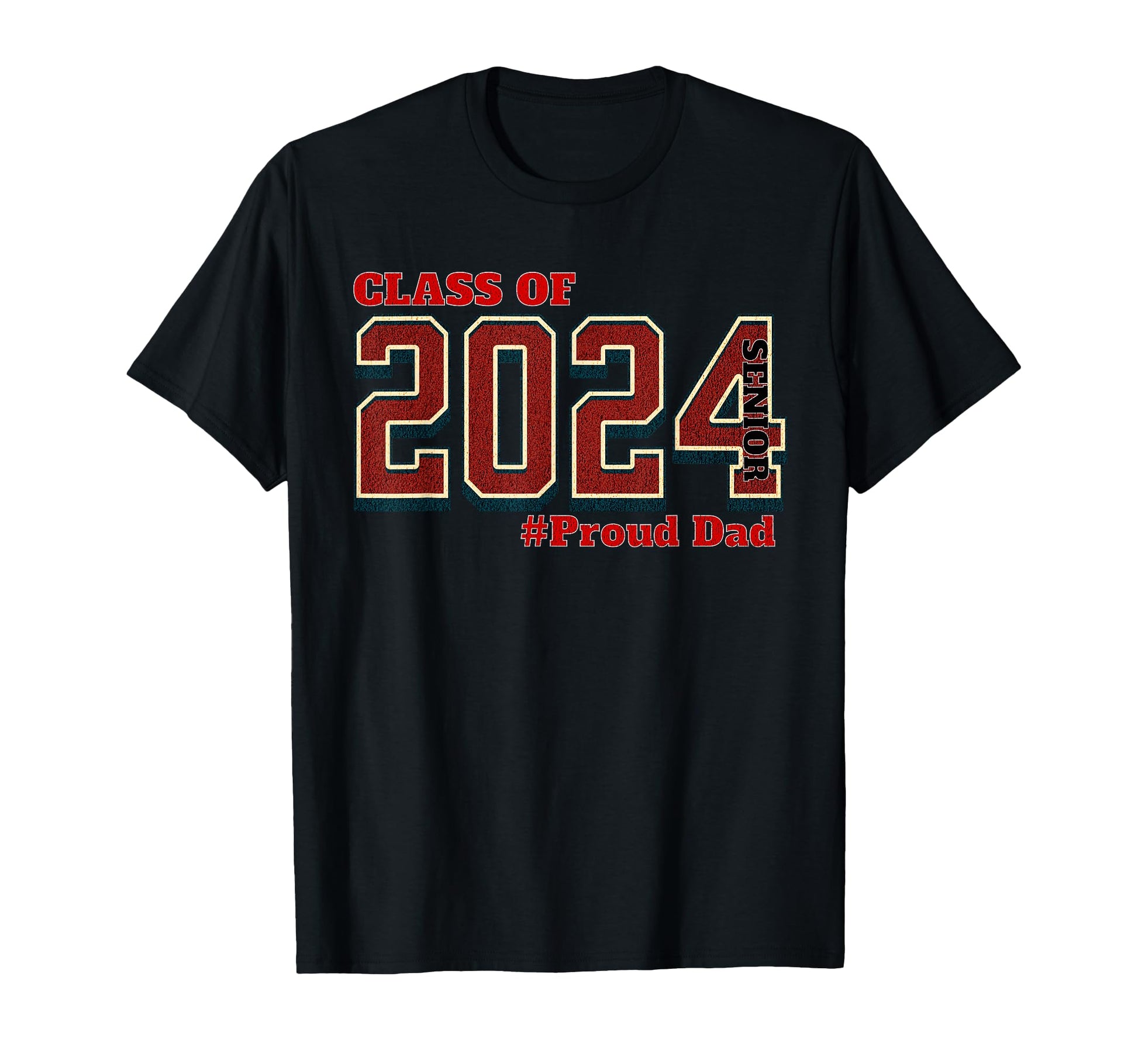 Proud Dad Class 2024 Senior Graduate T-Shirt - Aesthetic Graphic Men Women - T-Shirt, Sweatshirt, Hoodie