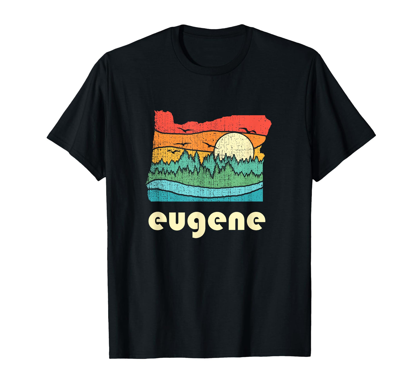 Eugene Oregon Throwback Gift T-Shirt - Casual Everyday Wear Men Women - T-Shirt, Sweatshirt, Hoodie