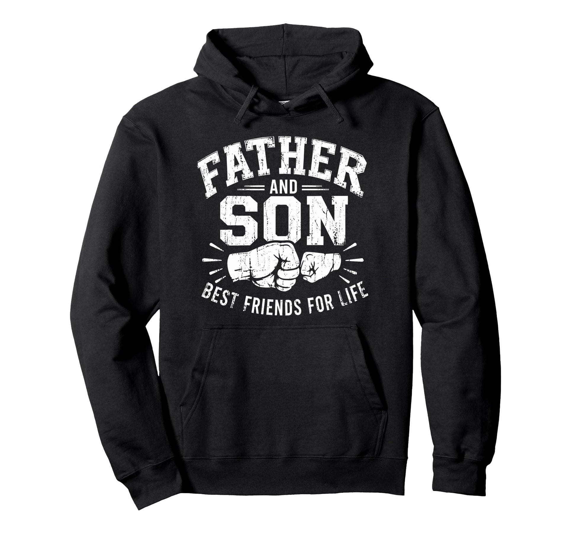 Father Son Best Friends Life Hoodie - Minimalist Print Unisex - T-Shirt, Sweatshirt, Hoodie
