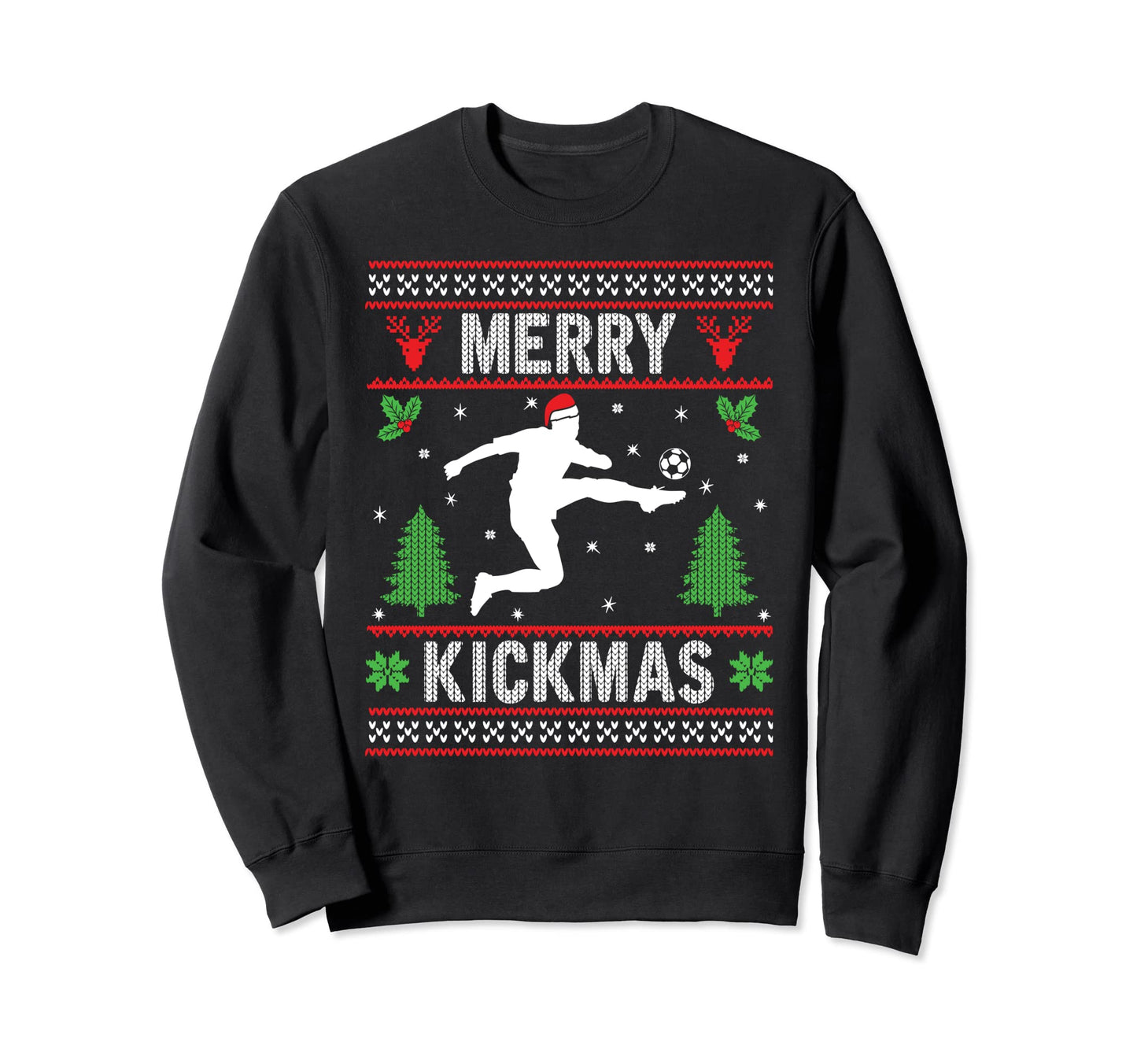 Funny Merry Kickmas Ugly Holiday Sweatshirt - Novelty Apparel for Adults - T-Shirt, Sweatshirt, Hoodie