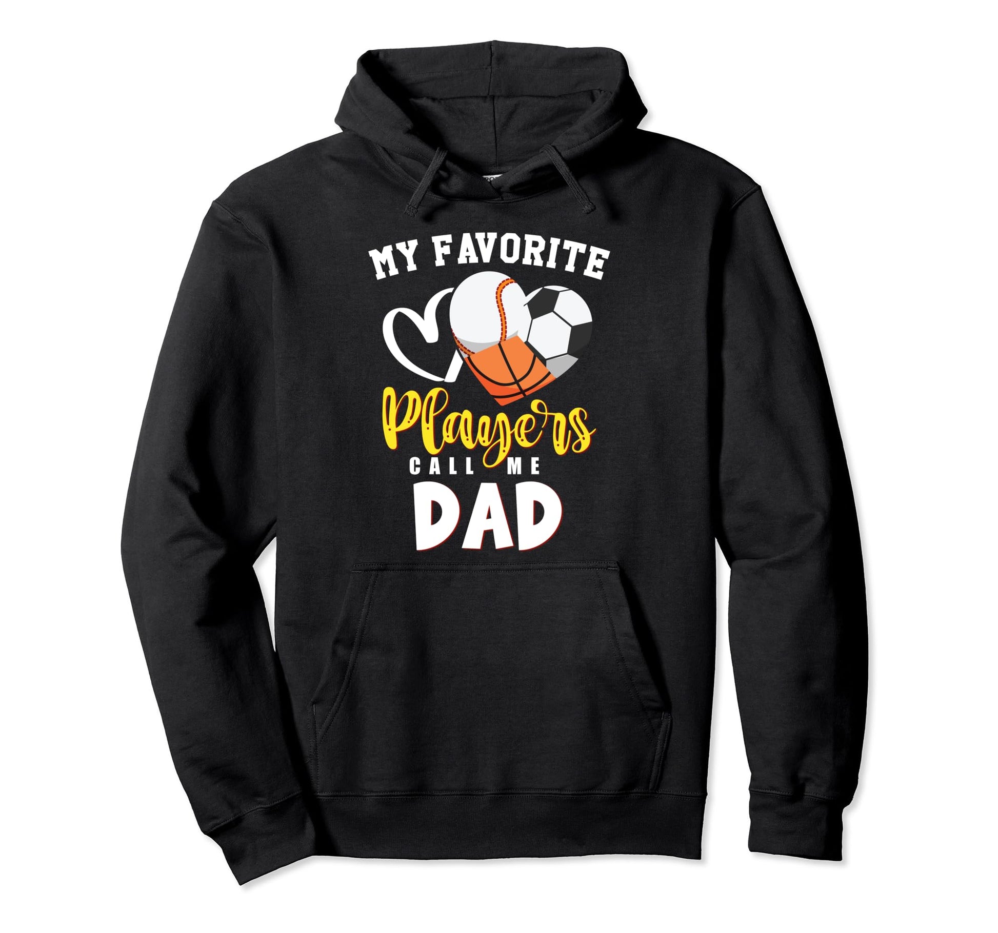 Dad My Favorite Baseball Soccer Hoodie - Minimalist Print Men Women - T-Shirt, Sweatshirt, Hoodie