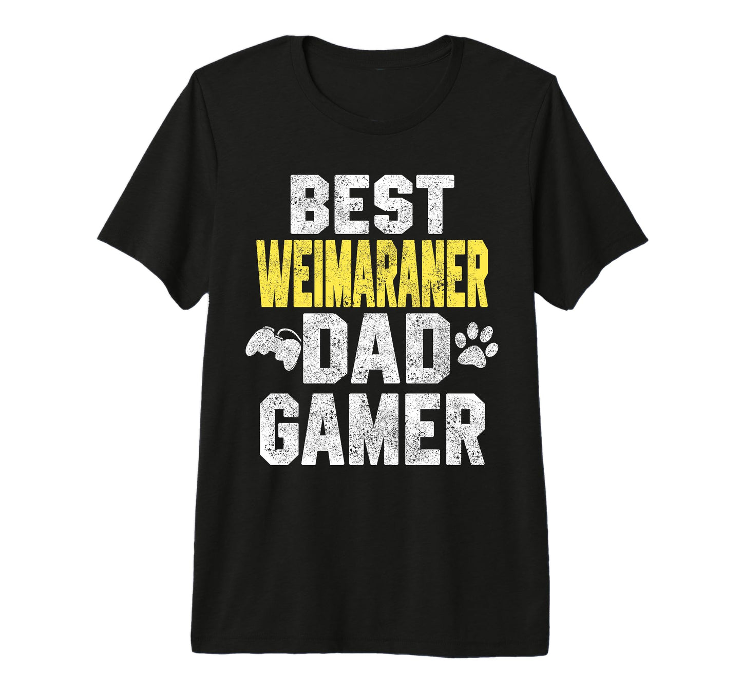 Best Weimaraner Dad Gamer Funny Dog T-Shirt - Unique Graphic Men Women - T-Shirt, Sweatshirt, Hoodie
