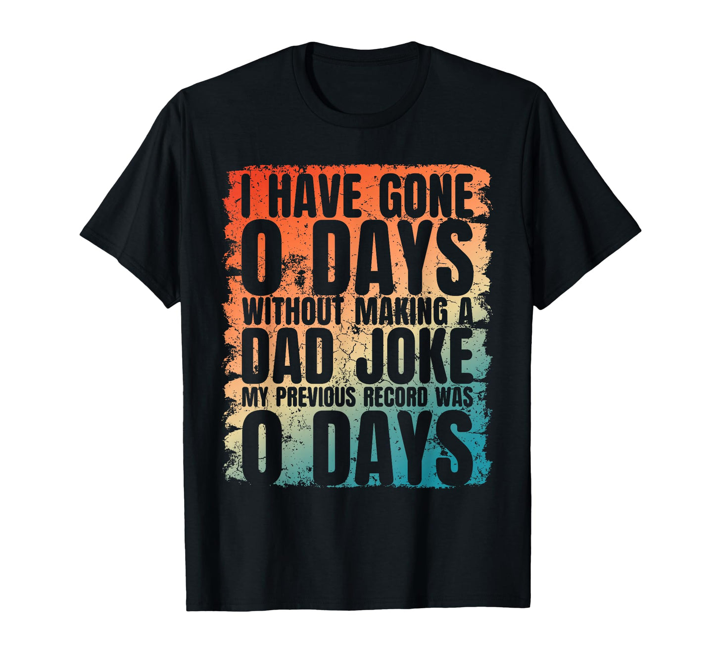 I Have Gone 0 Days Without Making T-Shirt - Minimalist Print for Adults - T-Shirt, Sweatshirt, Hoodie