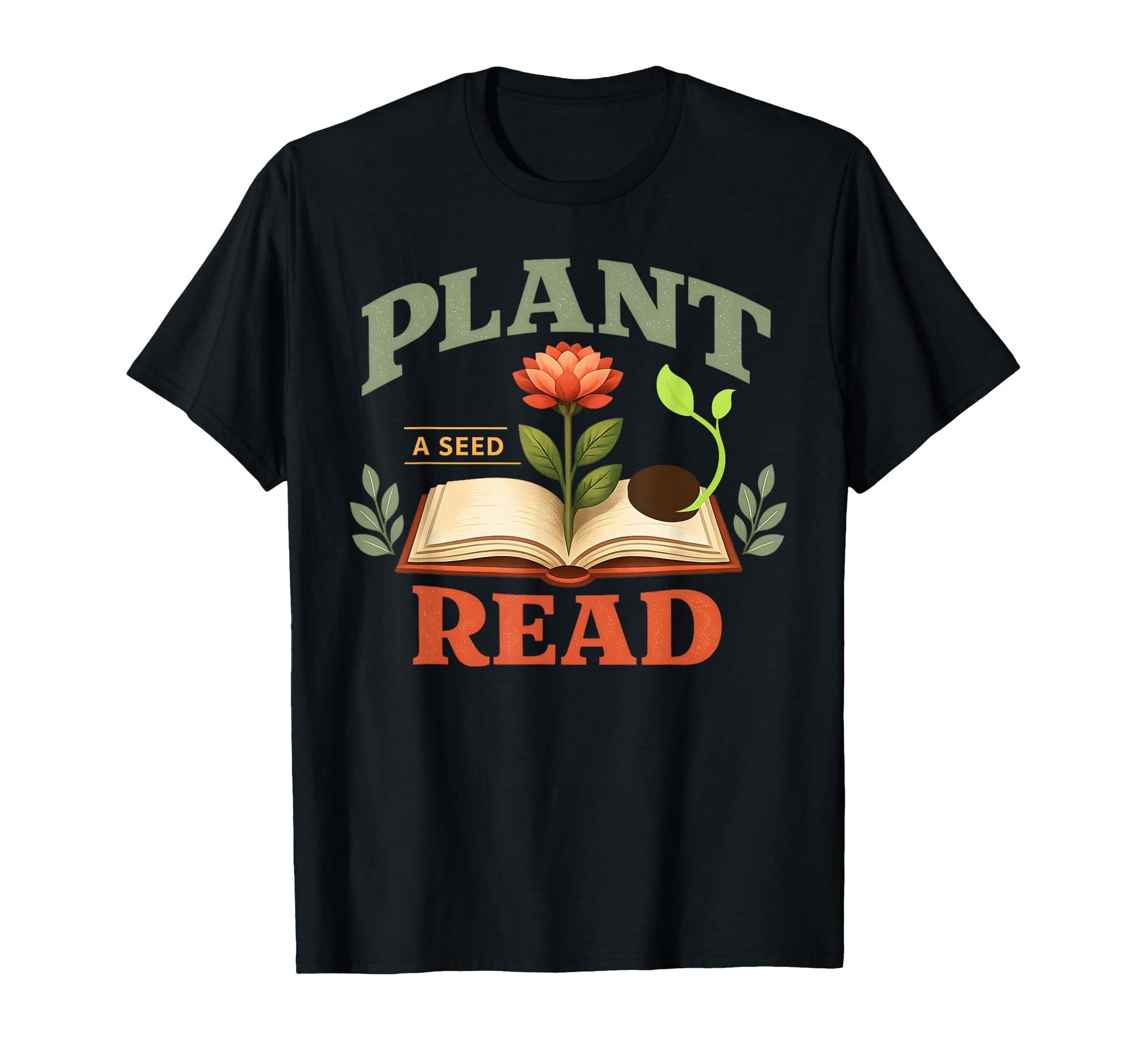 Plant Seed Read Reader Book Library T-Shirt - Novelty Apparel for Adults - T-Shirt, Sweatshirt, Hoodie