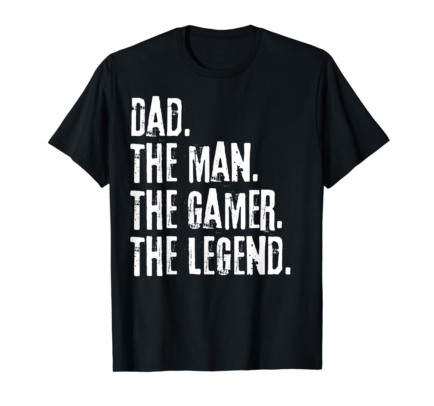 Distressed Dad Gamer Legend Fathers Day T-Shirt - Graphic Print for Adults - T-Shirt, Sweatshirt, Hoodie