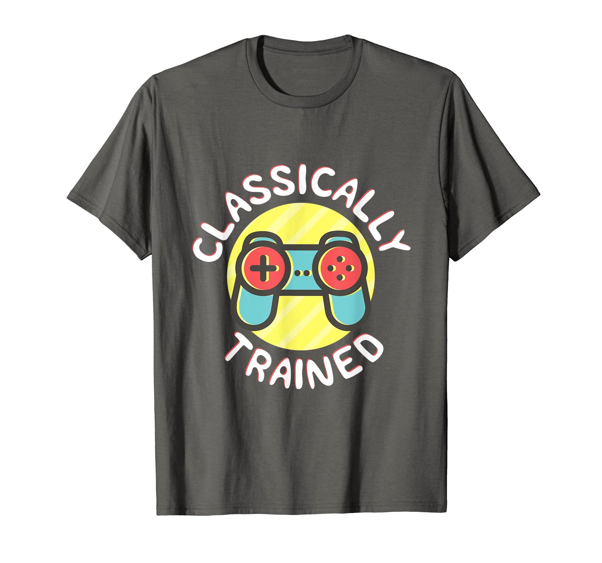 Classically Trained Funny Video Games T-Shirt - Novelty Apparel Men Women - T-Shirt, Sweatshirt, Hoodie