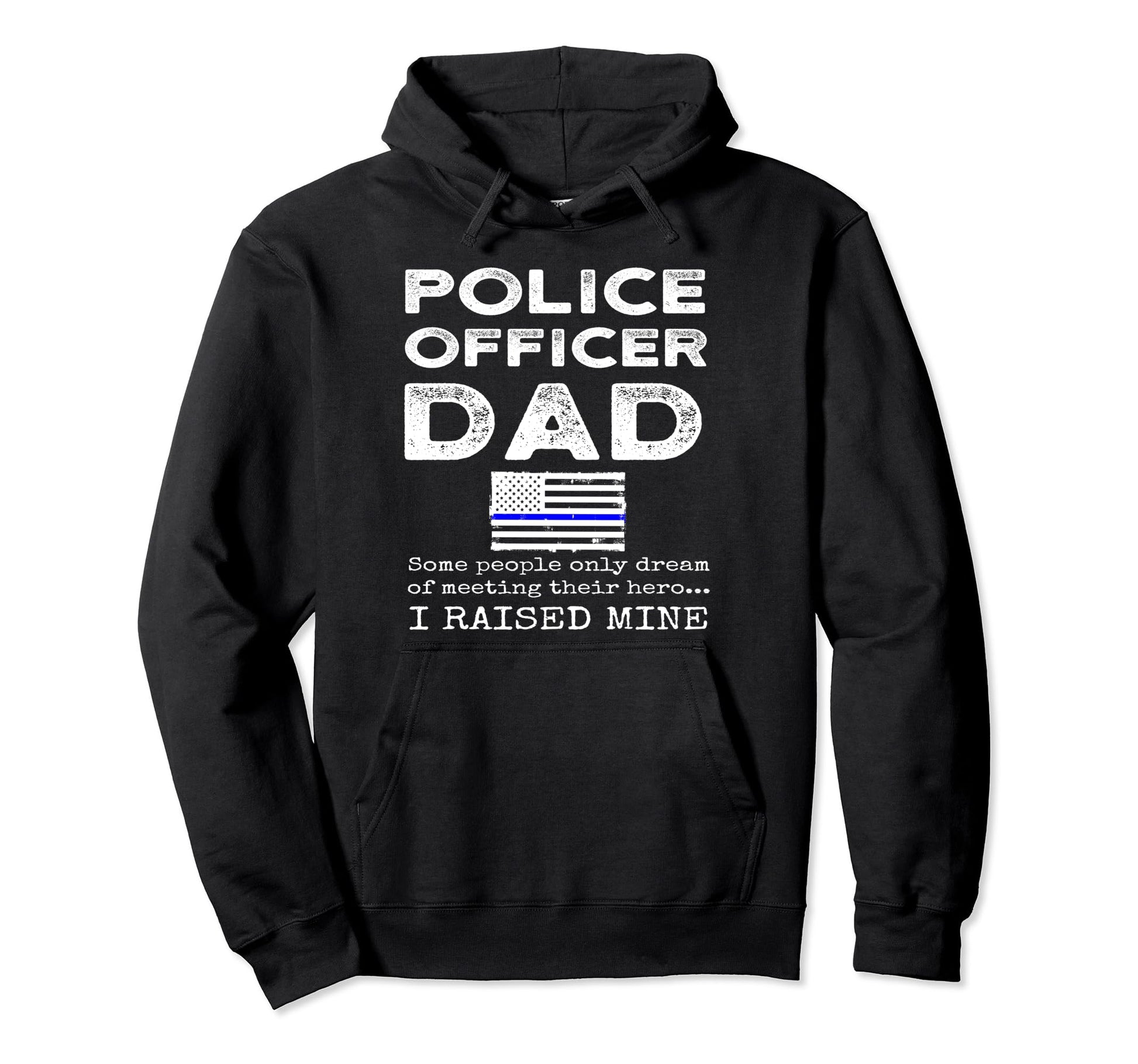 Police Officer Dad Proud Father Thin Hoodie - Streetwear Style Men Women - T-Shirt, Sweatshirt, Hoodie