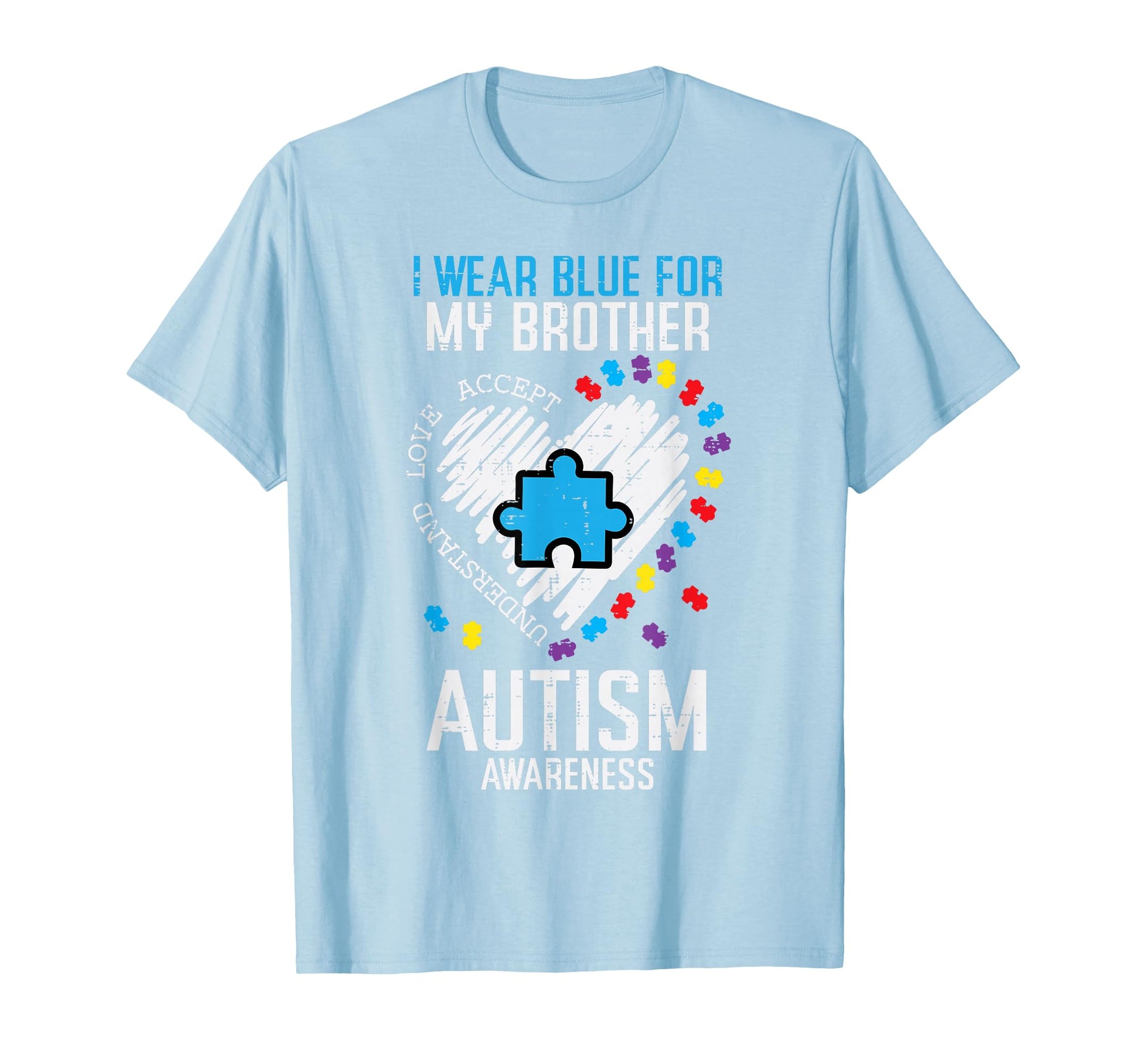 Blue My Brother Autism Awareness T-Shirt - Custom Art Print for Adults - T-Shirt, Sweatshirt, Hoodie
