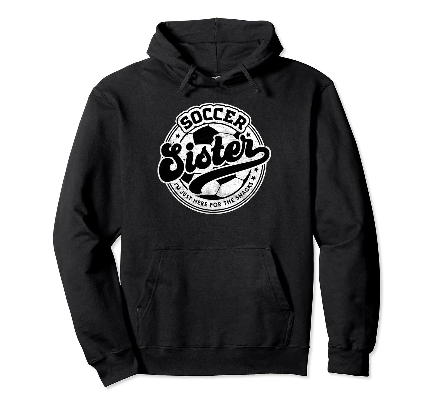 Soccer Sister Sis Family Matching Hoodie - Casual Everyday Wear Unisex - T-Shirt, Sweatshirt, Hoodie
