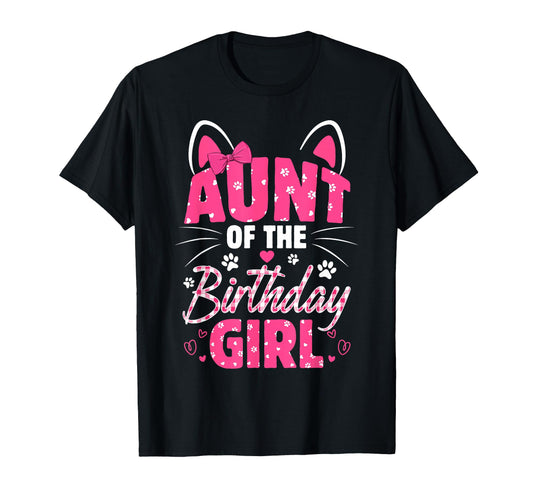 Aunt Birthday Cat Kitty Family Matching T-Shirt - Fun Novelty Design Unisex - T-Shirt, Sweatshirt, Hoodie