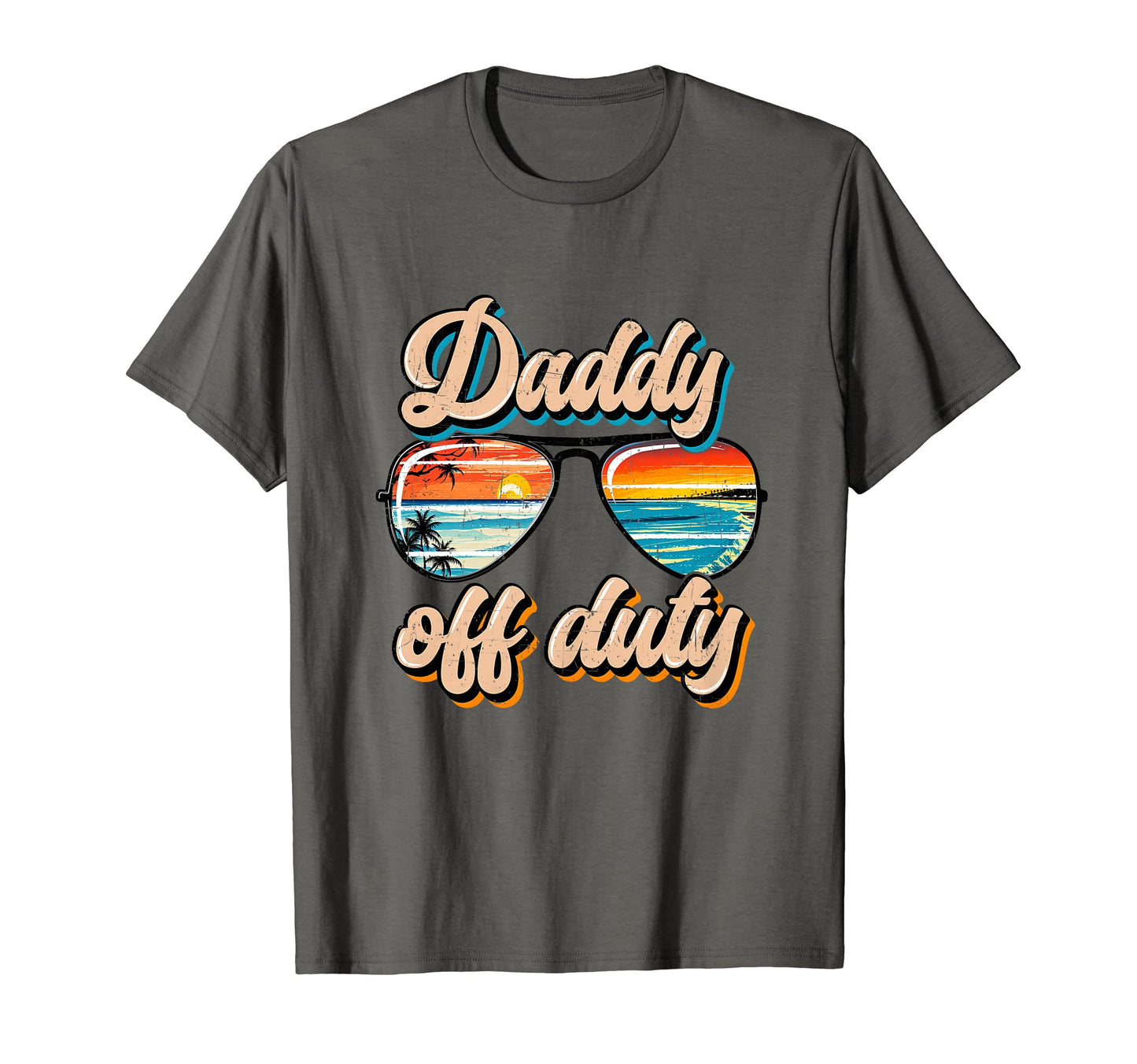Funny Summer Daddy Off Duty Family T-Shirt - Aesthetic Graphic Unisex - T-Shirt, Sweatshirt, Hoodie