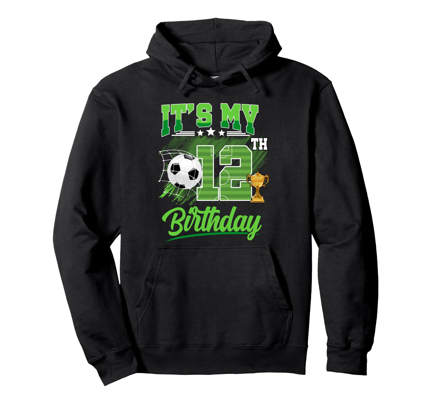 Its My 12Th Birthday Soccer Ball 12 Hoodie - Custom Art Print Men Women - T-Shirt, Sweatshirt, Hoodie