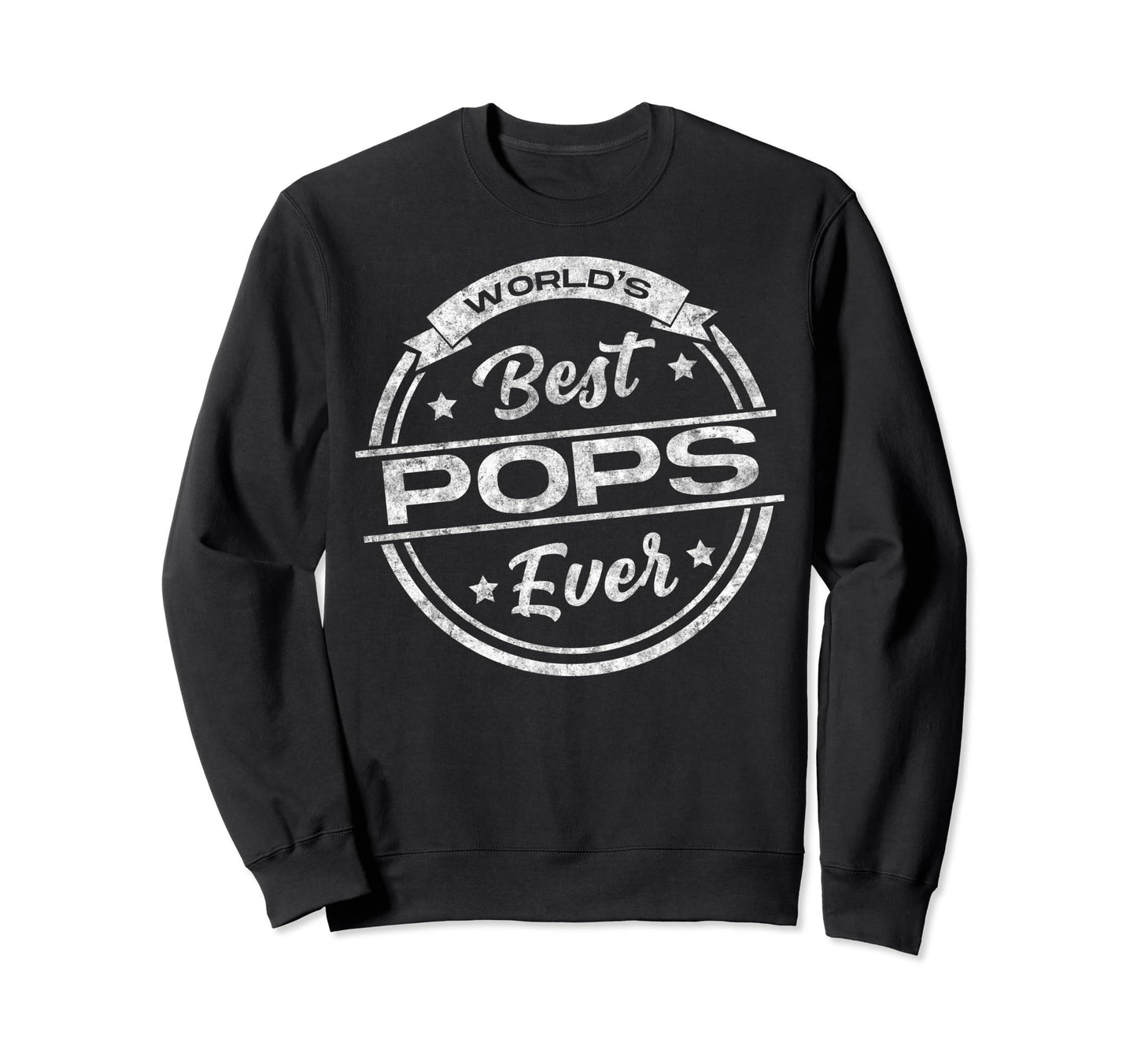 Worlds Best Pops Ever Fathers Day Sweatshirt - Minimalist Print for Adults - T-Shirt, Sweatshirt, Hoodie