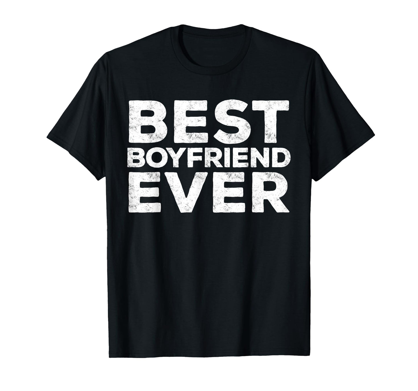 Best Boyfriend Ever Anniversary T-Shirt - Aesthetic Graphic Men Women - T-Shirt, Sweatshirt, Hoodie