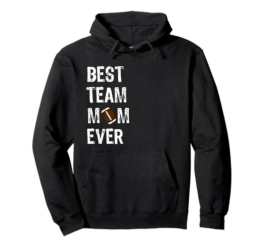 Awesome Football Team Mom Best Team Hoodie - Minimalist Print for Adults - T-Shirt, Sweatshirt, Hoodie