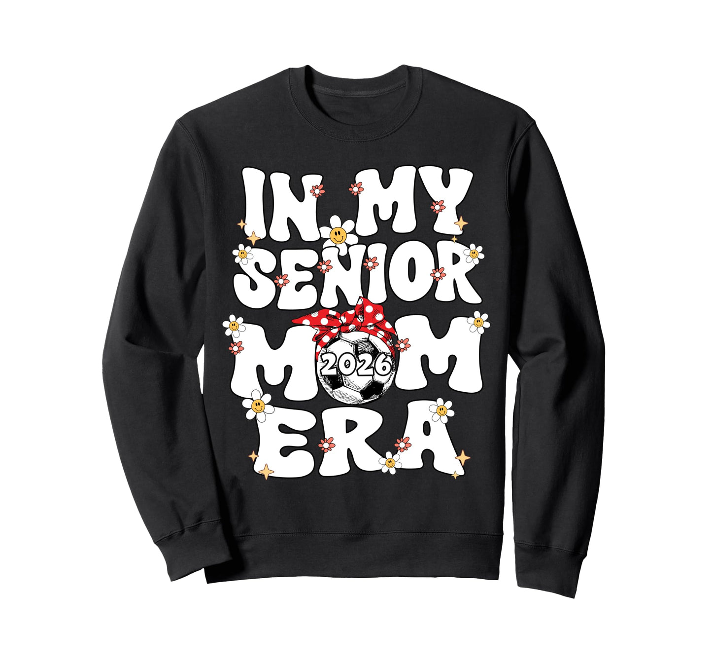 My Senior Mom Era Groovy Soccer Sweatshirt - Custom Art Print Men Women - T-Shirt, Sweatshirt, Hoodie
