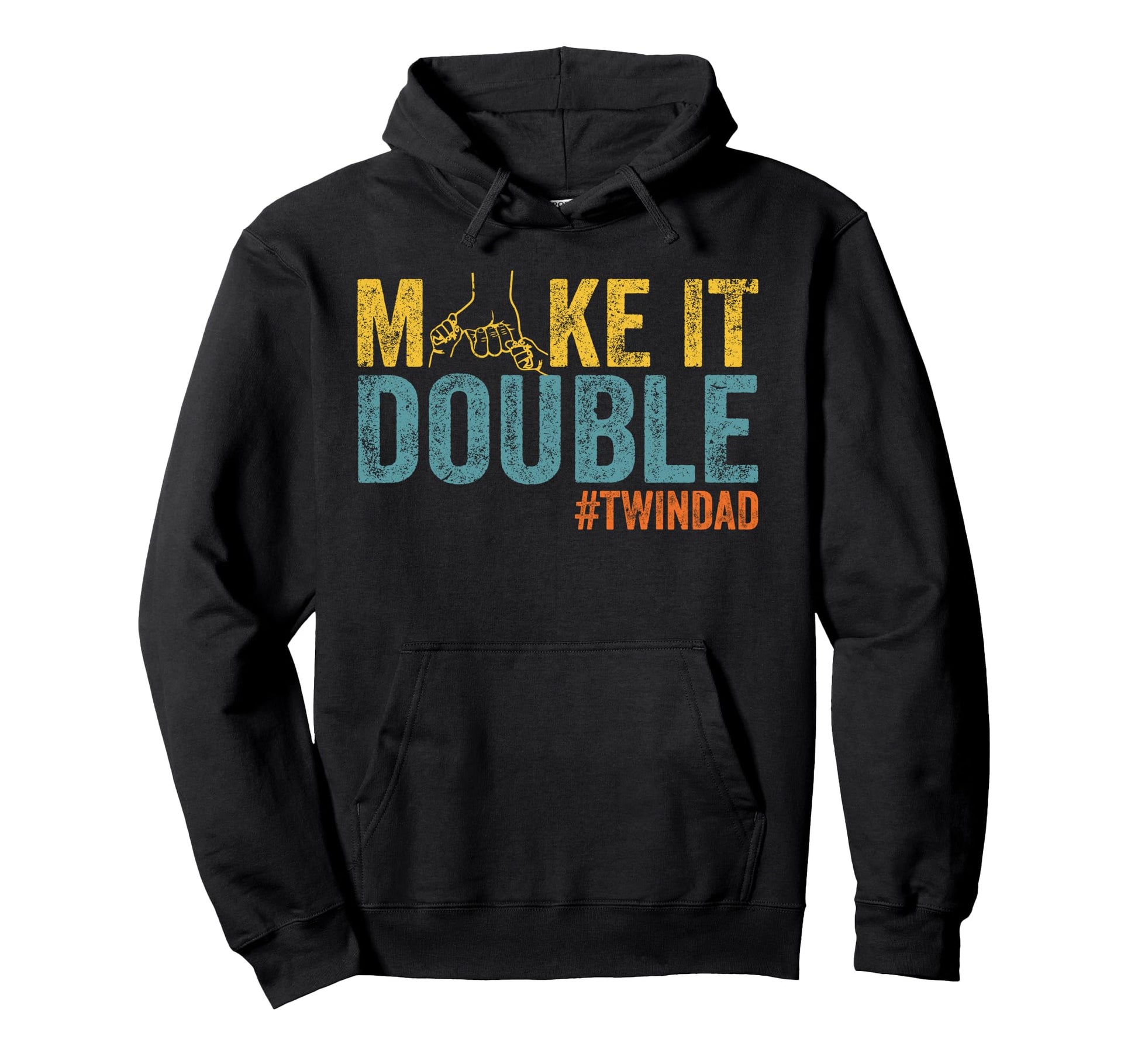 Make It Double Twin Dad New Dad Hoodie - Novelty Apparel for Adults - T-Shirt, Sweatshirt, Hoodie