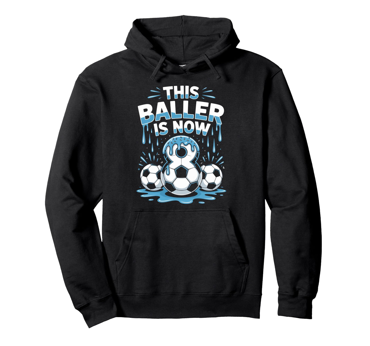 Baller Is Now 8 Ice Cream Drip Game Hoodie - Aesthetic Graphic Unisex - T-Shirt, Sweatshirt, Hoodie