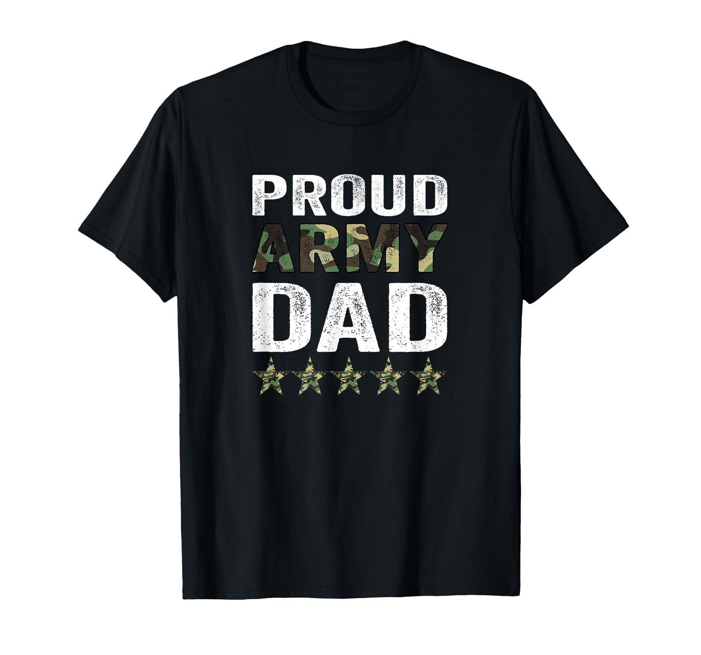 Proud Army Dad Veteran Fathers Day T-Shirt - Unique Graphic for Adults - T-Shirt, Sweatshirt, Hoodie