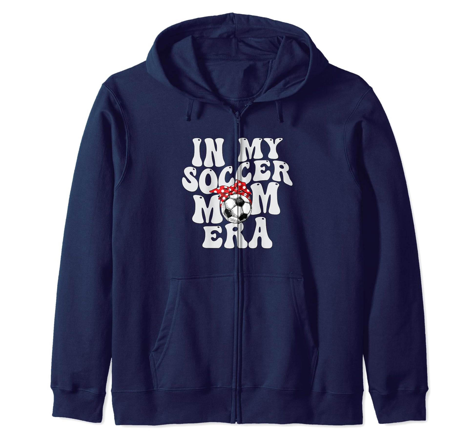 Groovy My Soccer Mom Era Hoodie - Streetwear Style Unisex - T-Shirt, Sweatshirt, Hoodie