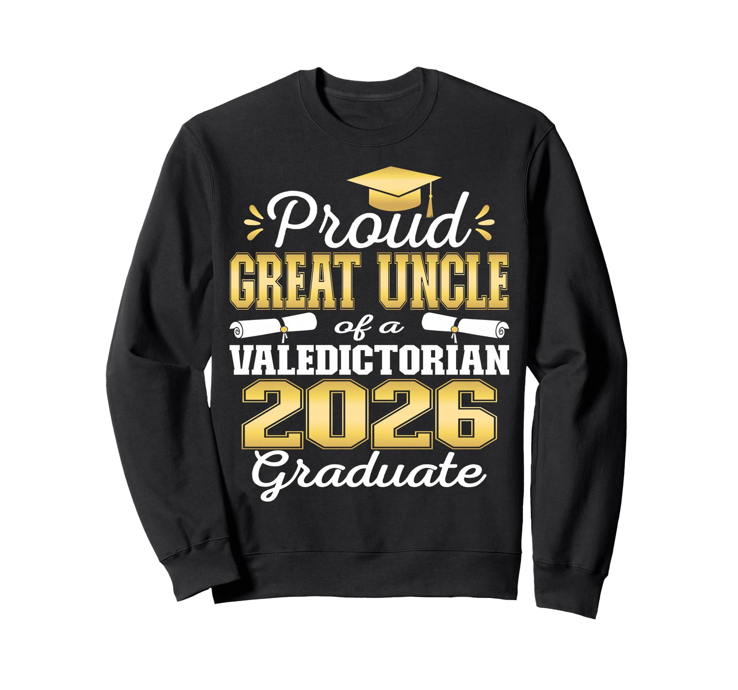 Proud Great Uncle 2026 Sweatshirt - Custom Art Print for Adults - T-Shirt, Sweatshirt, Hoodie