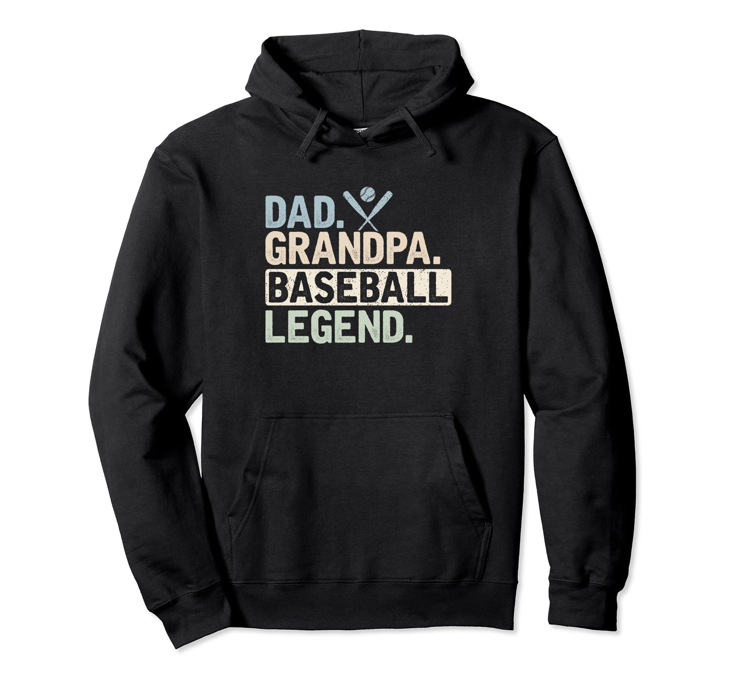 Dad Grandpa Baseball Legend Player Funny Hoodie - Trendy Graphic Men Women - T-Shirt, Sweatshirt, Hoodie
