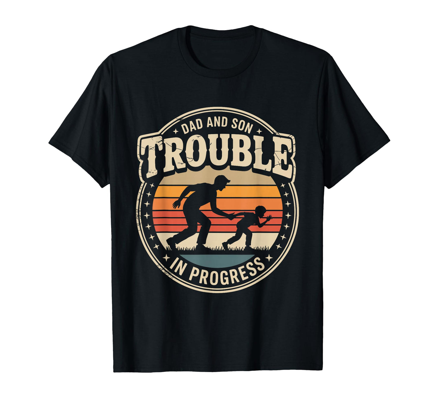 Dad And Son Trouble Progress Father And T-Shirt - Unique Graphic Men Women - T-Shirt, Sweatshirt, Hoodie