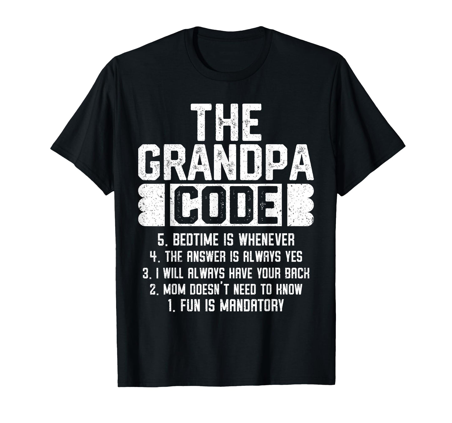 Grandpa Code Grandfather Joke T-Shirt - Fun Novelty Design Men Women - T-Shirt, Sweatshirt, Hoodie