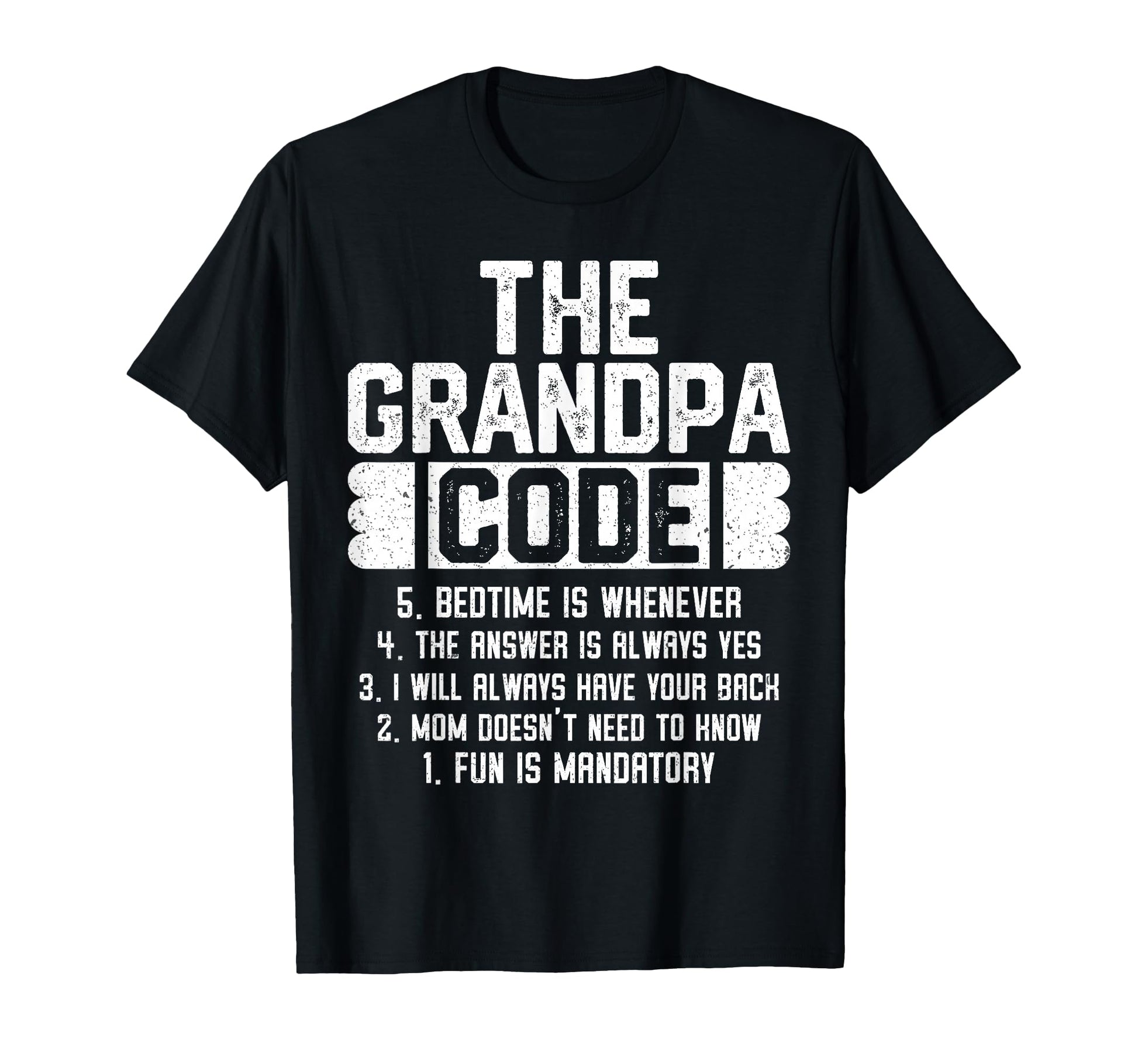 Grandpa Code Grandfather Joke T-Shirt - Fun Novelty Design Men Women - T-Shirt, Sweatshirt, Hoodie