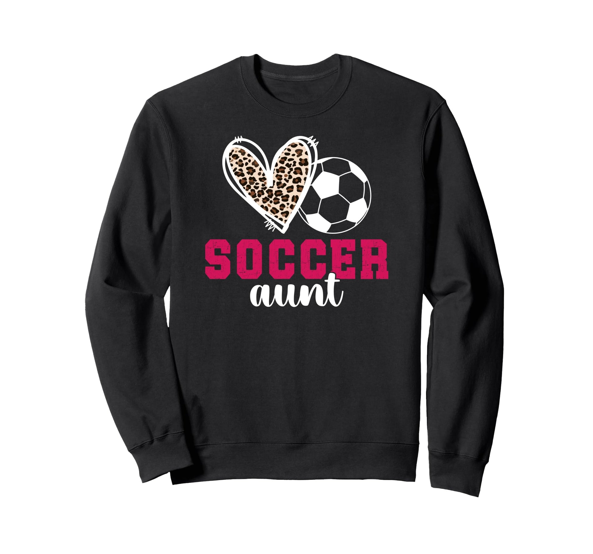 Soccer Aunt Heart Aunt Soccer Player Sweatshirt - Novelty Apparel Unisex - T-Shirt, Sweatshirt, Hoodie