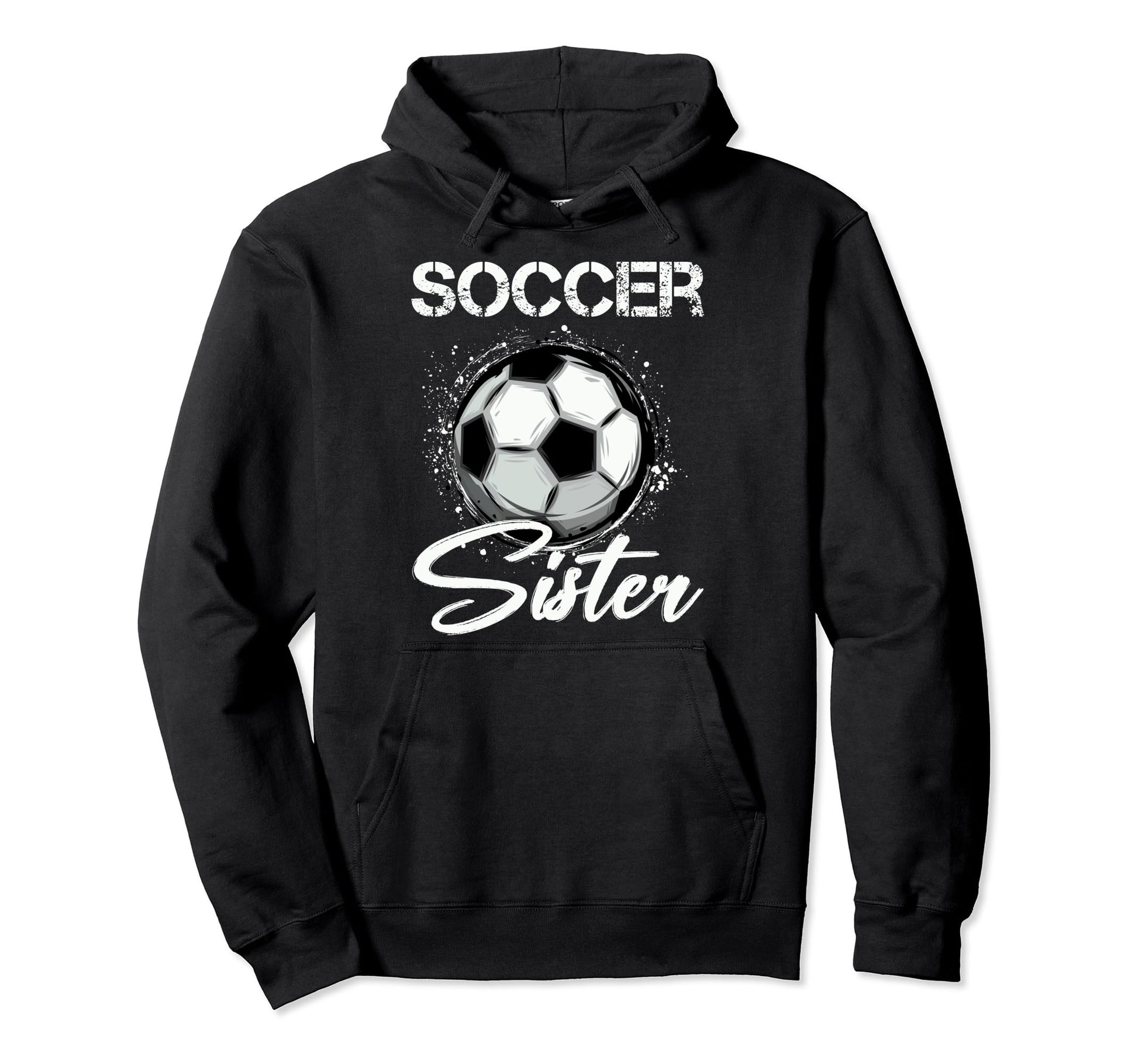 Soccer Fans Sister Soccer Lovers Hoodie - Minimalist Print Men Women - T-Shirt, Sweatshirt, Hoodie
