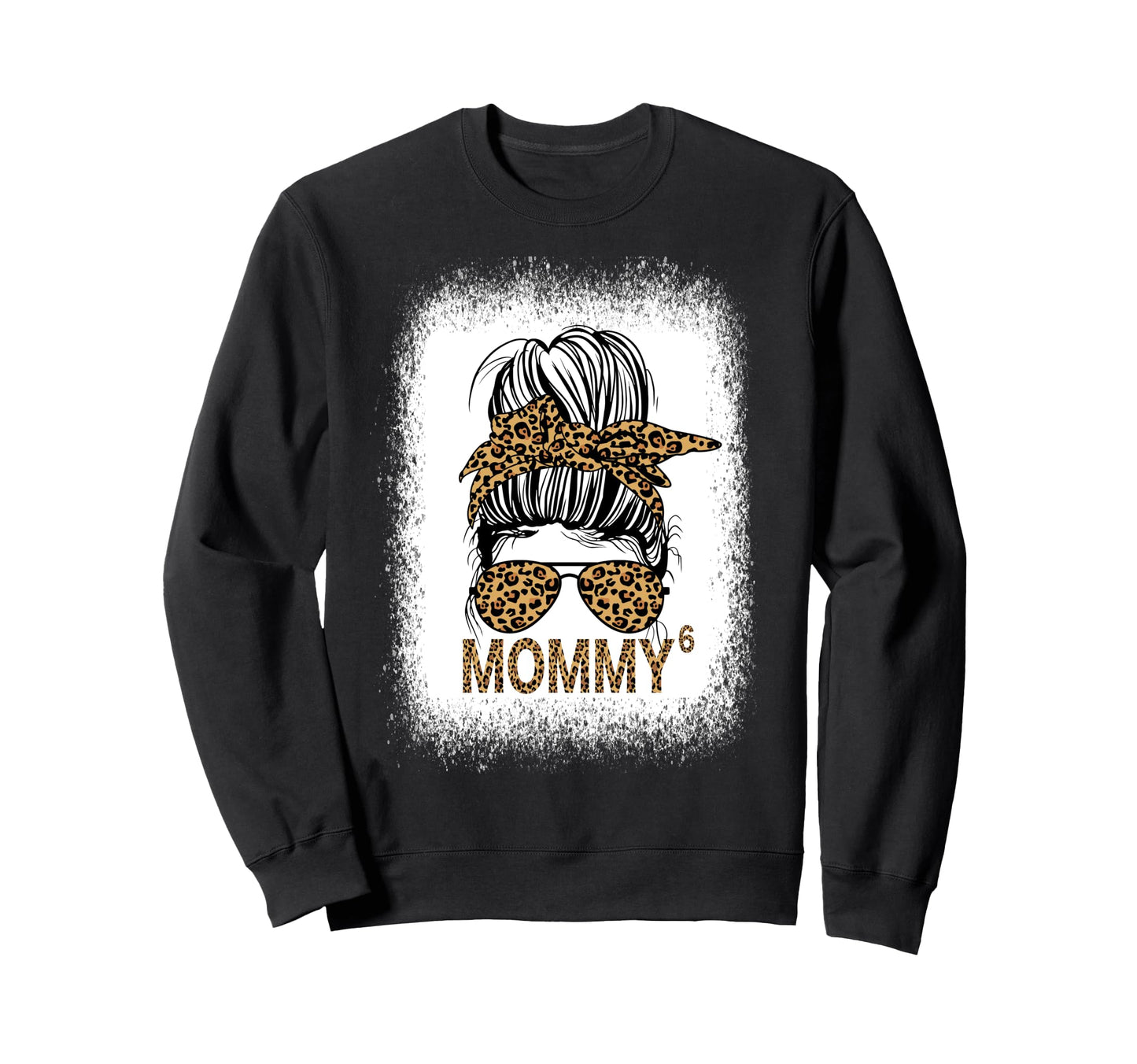 Mommy 6 Sixth Time Mother Mommy 6 Sweatshirt - Unique Graphic Unisex - T-Shirt, Sweatshirt, Hoodie