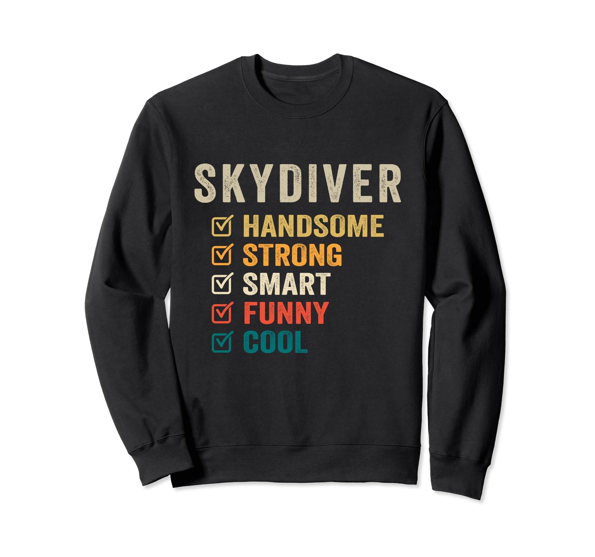 Skydiver Handsome Strong Smart Sweatshirt - Minimalist Print for Adults - T-Shirt, Sweatshirt, Hoodie