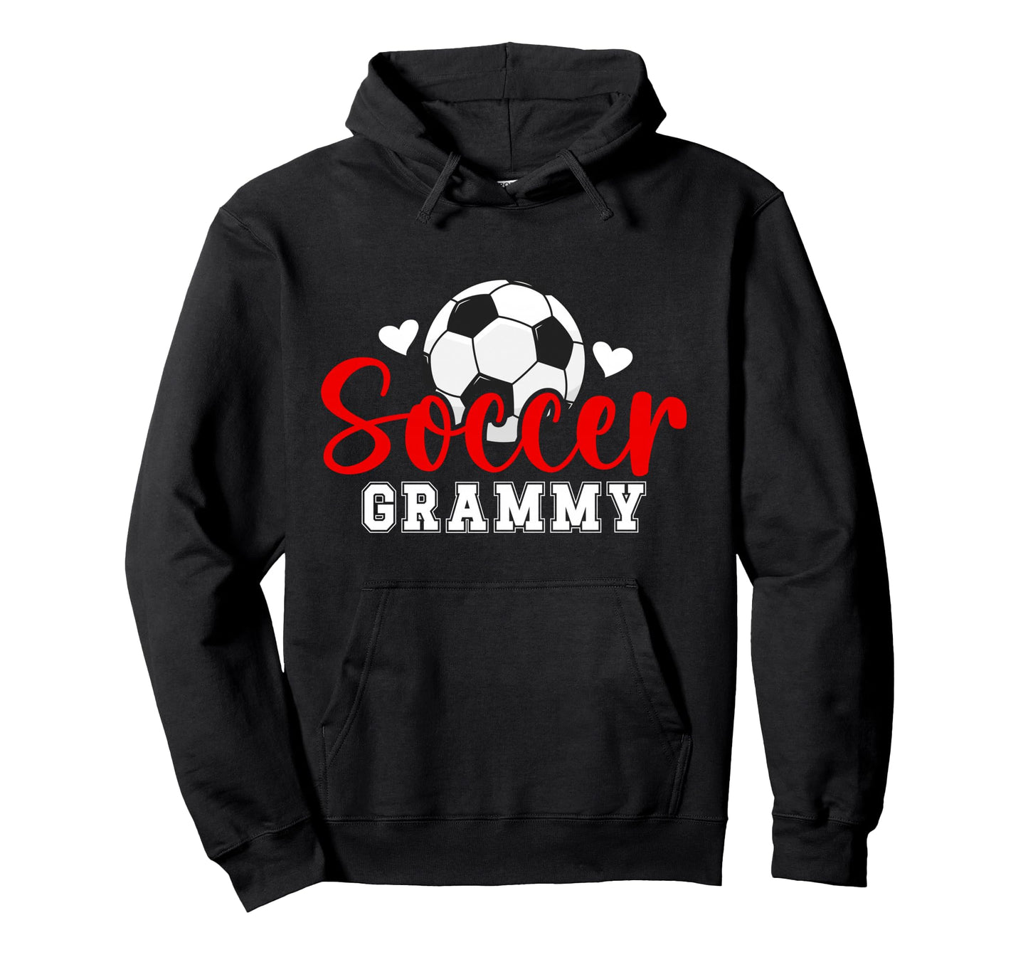 Soccer Grammy Grandma Grammy Soccer Hoodie - Novelty Apparel for Adults - T-Shirt, Sweatshirt, Hoodie