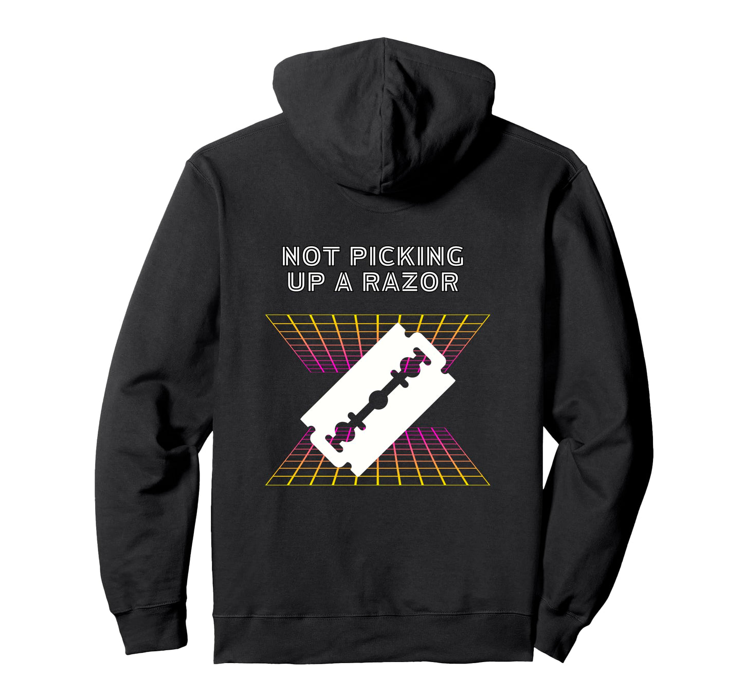 No Picking Up Razor Dad Bearded Lover Hoodie - Graphic Print Men Women - T-Shirt, Sweatshirt, Hoodie