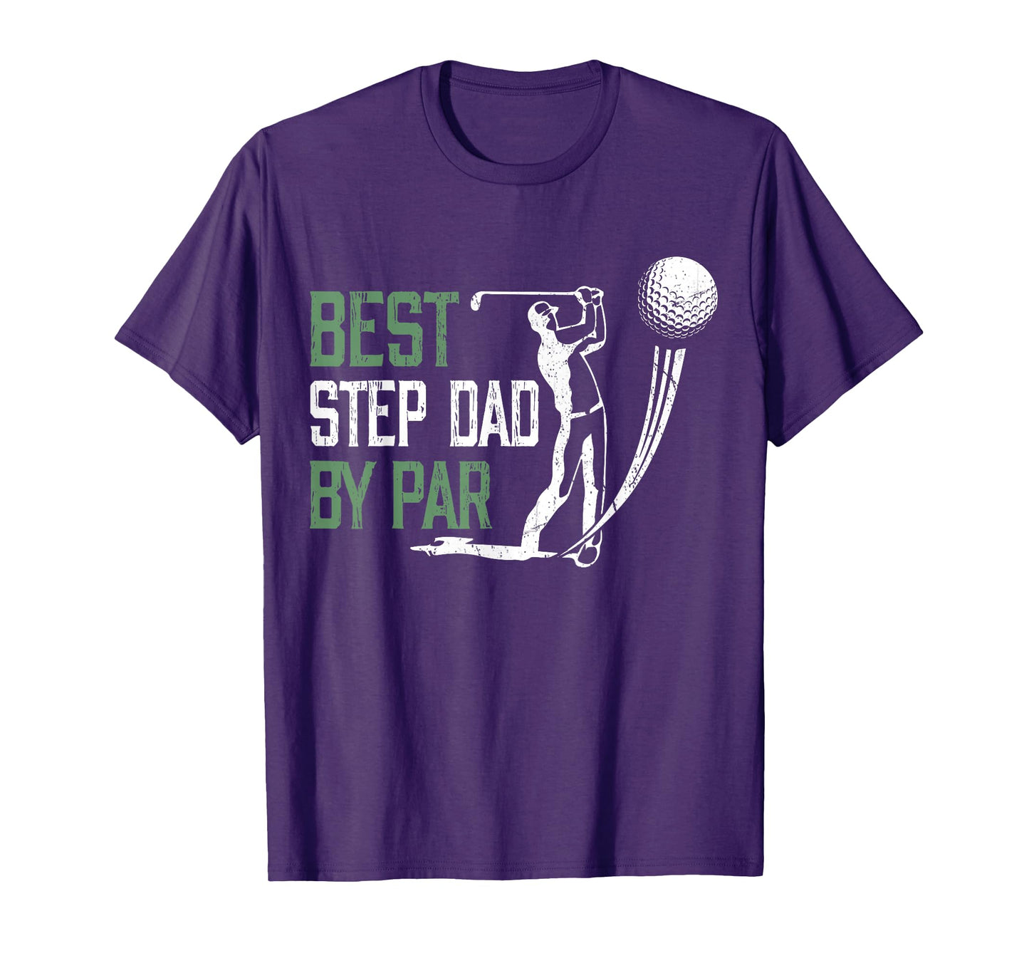 Mens Best Step Dad Par Fathers T-Shirt - Casual Everyday Wear Men Women - T-Shirt, Sweatshirt, Hoodie