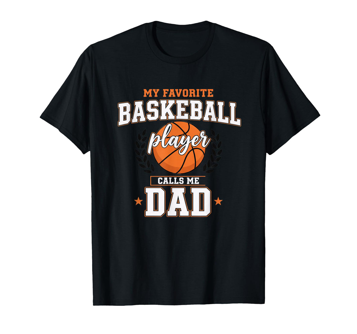 My Favorite Basketball Player Calls Me T-Shirt - Unique Graphic for Adults - T-Shirt, Sweatshirt, Hoodie
