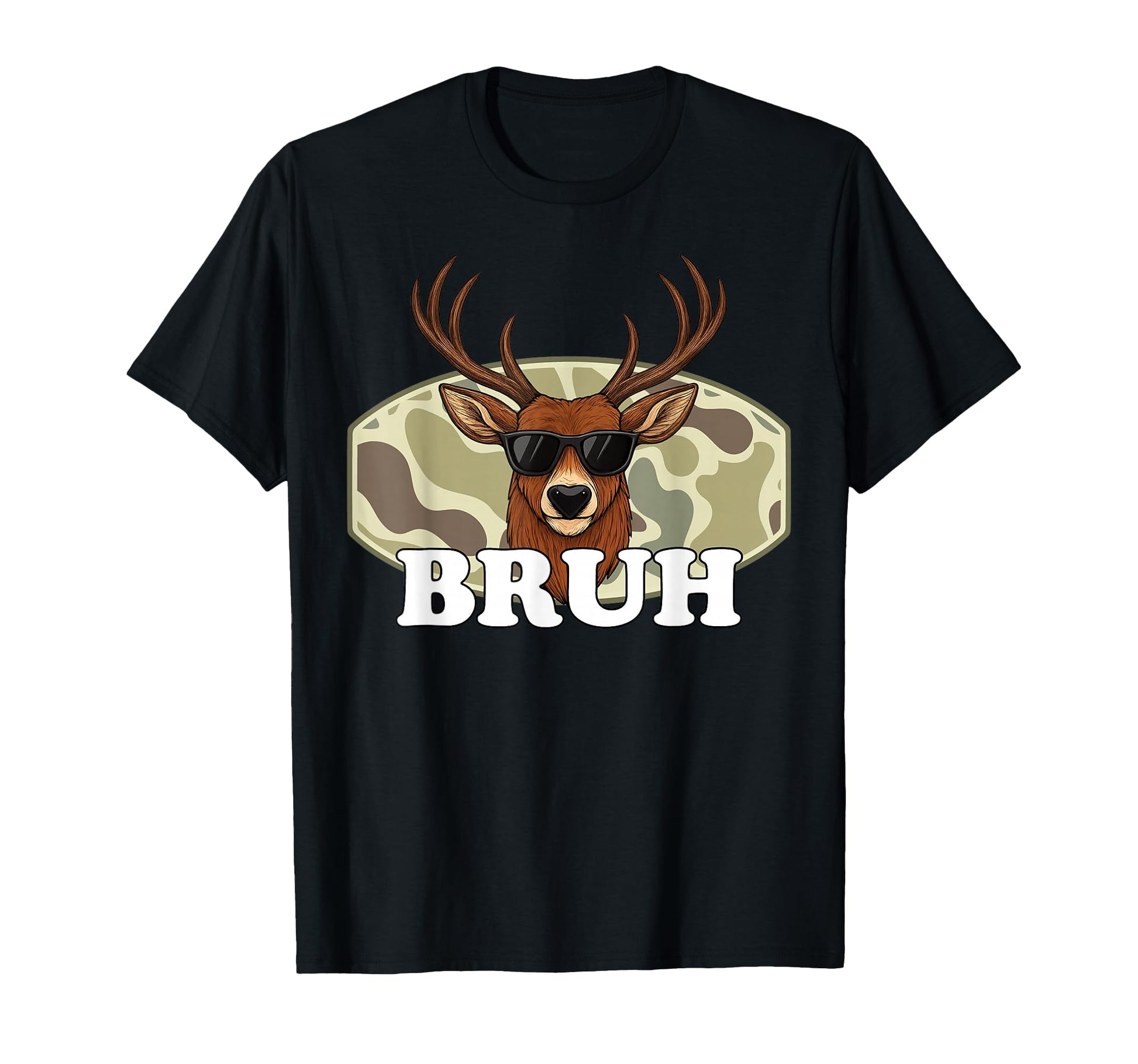 Hunting Season Camo Bruh Deer T-Shirt - Aesthetic Graphic Unisex - T-Shirt, Sweatshirt, Hoodie