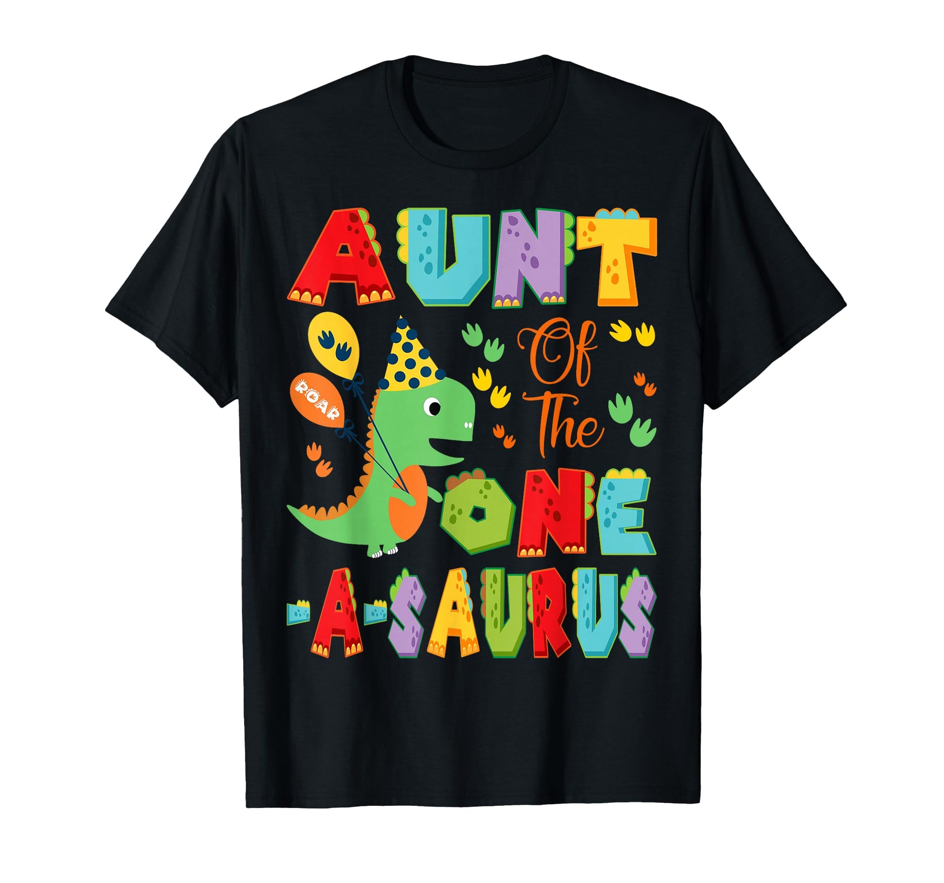 Aunt One Saurus 1St Birthday Dinosaur T-Shirt - Trendy Graphic for Adults - T-Shirt, Sweatshirt, Hoodie