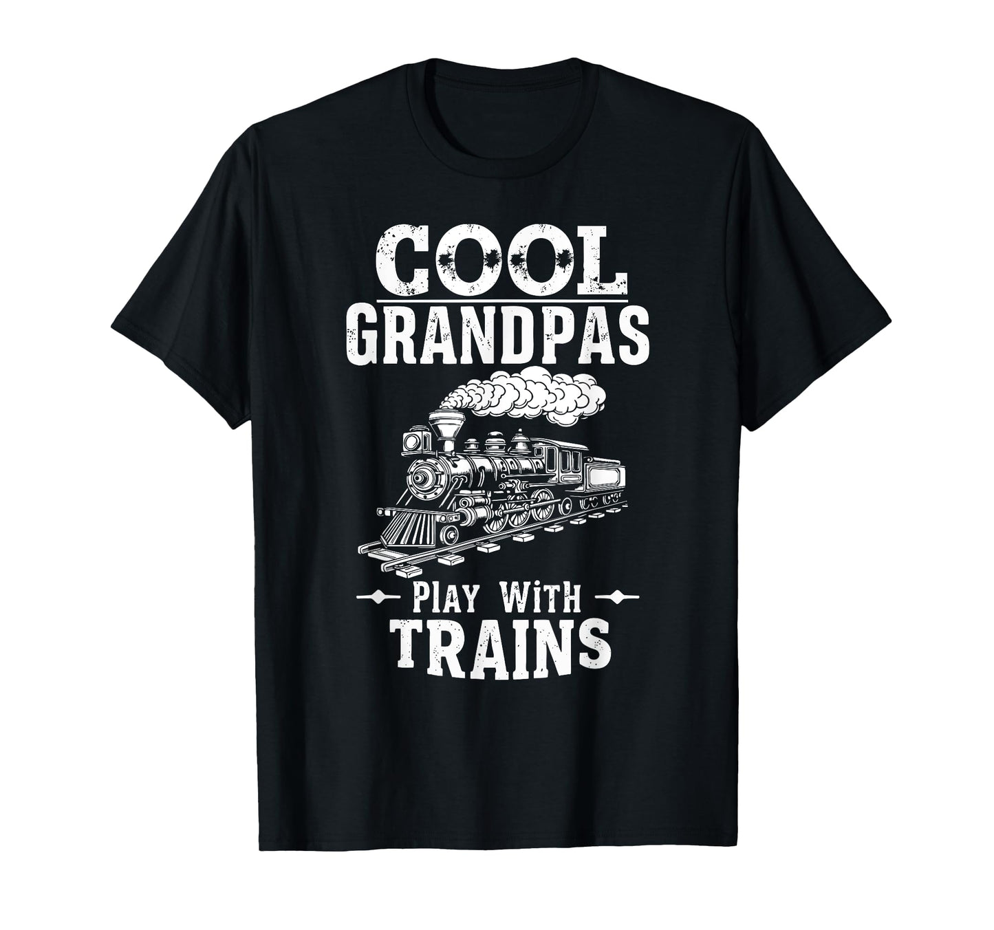 Grandpas Play Trains Locomotive Train T-Shirt - Unique Graphic Unisex - T-Shirt, Sweatshirt, Hoodie